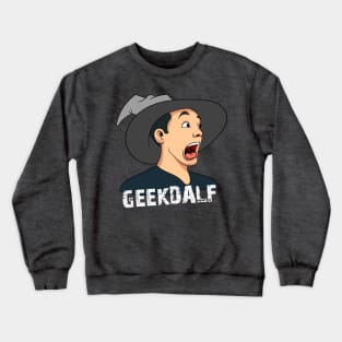 Geekdalf Crewneck Sweatshirt